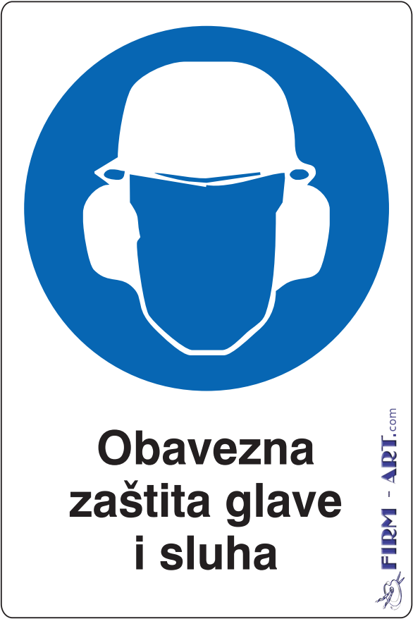 Znaci obaveze - Obavezna zaštita glave i sluha (Sito štampa firm-art.com) 